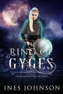 Ring of Gyges - The Misadventures of Loren, #2
