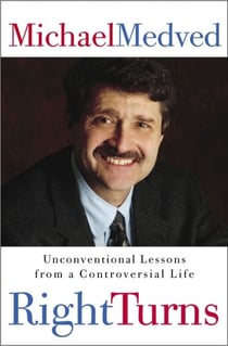Right Turns - Unconventional Lessons from a Controversial Life