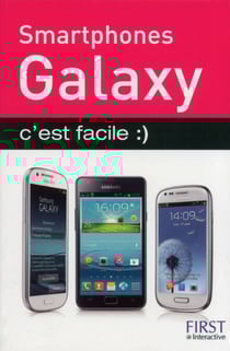 Smartphones Galaxy c'est facile