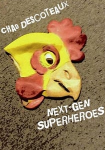 Next-Gen Superheroes - Working-Class Superheroes, #3