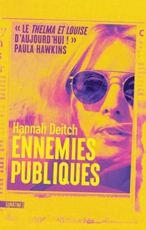 Ennemies publiques - un thriller aussi palpitant que provocateur - nouveauté roman 2025
