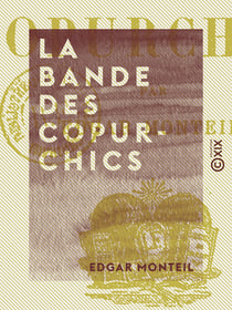 La Bande des Copurchics - Études humaines