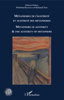 Métaphores de l'austérité et austérité des métaphores - Metaphors of austerity & the austerity of metaphors