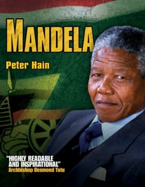 Mandela - The Concise Story of Nelson Mandela