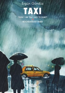 Taxi Tales - Volume 2 - Think I Am That Easy to Dump?