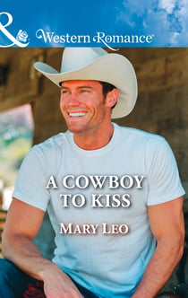 A Cowboy To Kiss