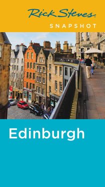 Rick Steves Snapshot Edinburgh