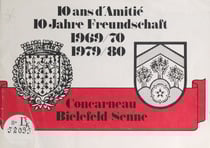 10 ans d'amitié Concarneau Bielefeld-Senne (1969-70, 1979-80) - Brochure pour les fêtes du 10e anniversaire du jumelage entre Concarneau et Bielefeld-Senne