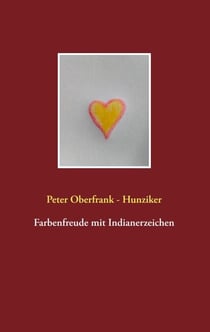 Farbenfreude mit Indianerzeichen