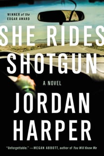 She Rides Shotgun - A Novel