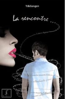 La Rencontre…