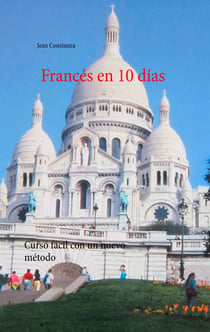 Francés en 10 días - Curso fácil con un nuevo método