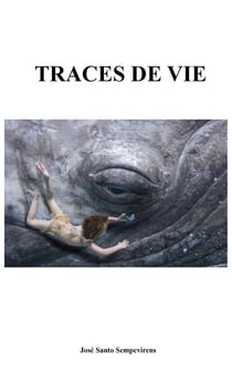 Traces de vie