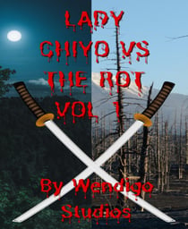 Lady Chiyo Vs The Rot Vol 1