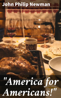 "America for Americans!" - The Typical American, Thanksgiving Sermon