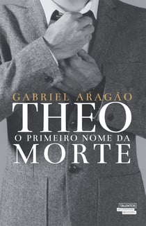 Theo - O primeiro nome da morte