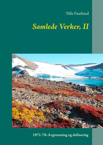 Samlede Verker, II - 1971-78: Avgrensning og definering