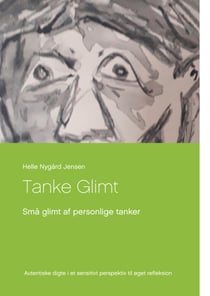 Tanke Glimt - Små glimt af personlige tanker