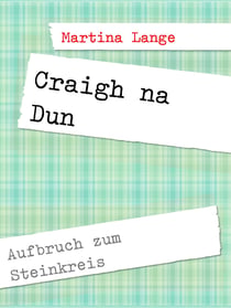 Craigh na Dun - Aufbruch zum Steinkreis