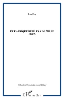 Et l'Afrique brillera de mille feux