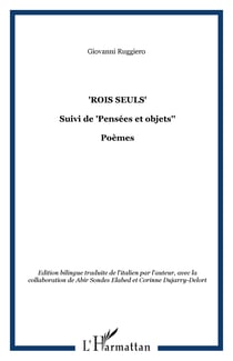 "Rois seuls" - Suivi de "Pensées et objets"' - Poèmes