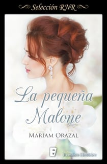 La pequeña Malone (Serie Chadwick 2)