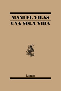 Una sola vida