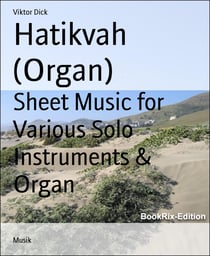 Hatikvah (Organ) - Sheet Music for Various Solo Instruments & Organ