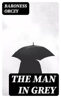 The Man in Grey