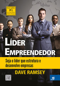 Líder empreendedor - seja o líder que estrutura e desenvolve empresas