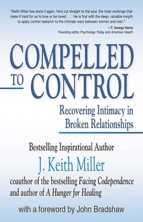 Compelled to Control - Recovering Intimacy in Broken Relationships
