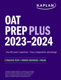 OAT Prep Plus 2023-2024 - 2 Practice Tests + Proven Strategies + Online