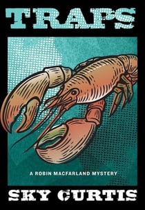Traps: A Robin MacFarland Mystery