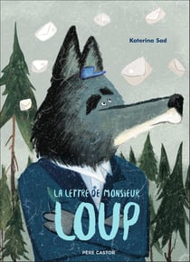 La lettre de Monsieur Loup