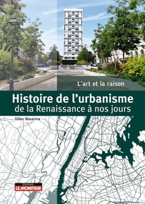 Histoire de l'urbanisme : de la Renaissance à nos jours