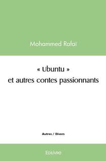 "Ubuntu" et autres contes passionnants