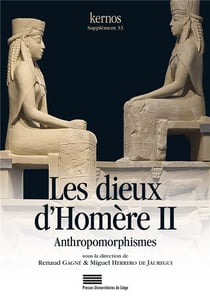 Kernos : Les Dieux d'Homère II. Anthropomorphismes : Anthropomorphismes