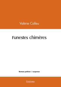Funestes chimères