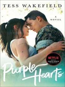 PURPLE HEARTS - A NOVEL