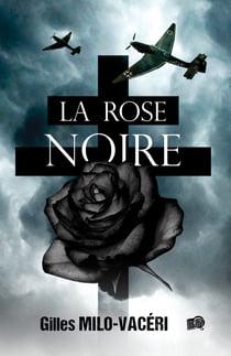 La Rose noire