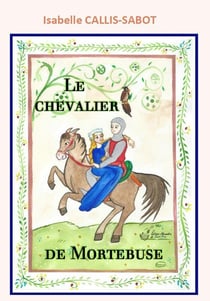 Le chevalier de Mortebuse