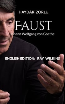 Faust - Johann Wolfgang von Goethe