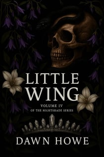 Little Wing - Nightshade, #4