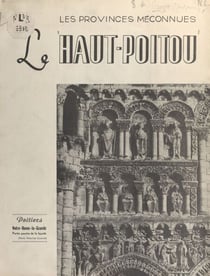 Le Haut-Poitou - Paroles... images...