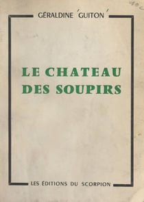 Le château des soupirs