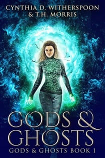 Gods & Ghosts - Gods & Ghosts, #1