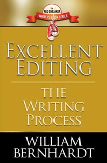 Excellent Editing: The Writing Process - Red Sneaker Writers Books, #7