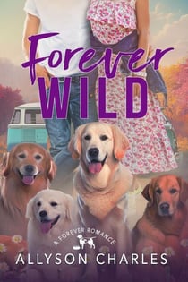 Forever Wild - Forever Romance, #3