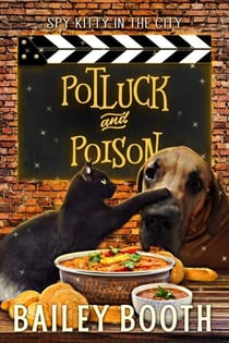 Potluck and Poison - Spy Kitty in the City