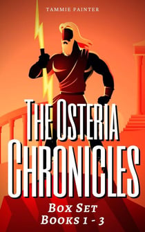 The Osteria Chronicles Box Set: Books 1 - 3 - The Osteria Chronicles